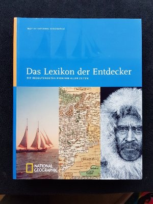 Das Lexikon der Entdecker - Die bedeutendsten Pioniere aller Zeiten