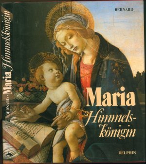 gebrauchtes Buch – Bruce Bernard – Maria - Himmelskönigin*