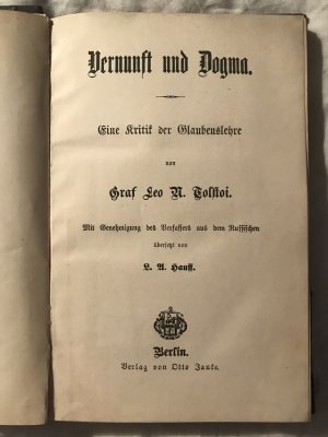 Vernunft und Dogma. Eine Kritik der Glaubenslehre.