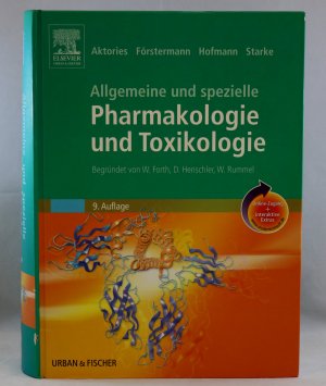 gebrauchtes Buch – Aktories; Förstermann; Hofmann; Starke – Allgemeine und Spezielle Pharmakologie und Toxikologie