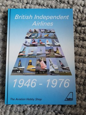 British Independent Airlines 1946 - 1976