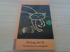 gebrauchtes Buch – Freitag, der 13.