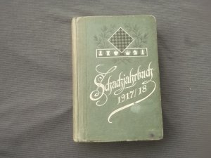 antiquarisches Buch – Ludwig Bachmann – Schachjahrbuch 1917/18 - Sammlung geistreicher Partien, Endspiele und Aufgaben (Doppelband Schach)