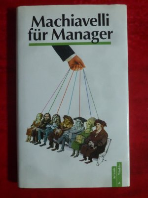 Machiavelli für Manager / Sentenzen