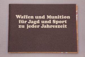 antiquarisches Buch – Hrsg.]: Remington Dupont – WAFFEN MUNITION FÜR JAGD UND SPORT ZU JEDER JAHRESZEIT. Außergewöhnliche Gewehre - großartige Munition