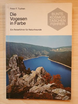 gebrauchtes Buch – Tuchen, Peter F – Die Vogesen in Farbe