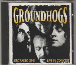 gebrauchter Tonträger – Groundhogs – BBC Radio One Live in Concert