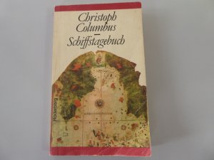 gebrauchtes Buch – Christoph Columbus - Schiffstagebuch