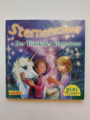 gebrauchtes Buch – Linda Chapman – Sternenschweif - Der Trank des Vergessens (Pixi-Serie 203 - Nr. 1835)