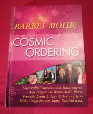 gebrauchtes Buch – Bärbel Mohr – Cosmic Ordering