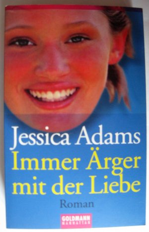 gebrauchtes Buch – Jessica Adams – Immer Ärger mit der Liebe