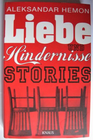 gebrauchtes Buch – Aleksandar Hemon – Liebe und Hindernisse - Stories