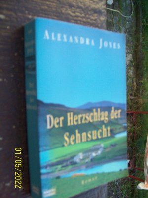 gebrauchtes Buch – Alexandra Jones – Der Herzschlag der Sehnsucht