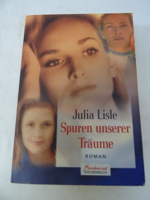 gebrauchtes Buch – Julia Lisle – Spuren unserer Träume