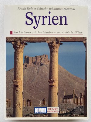 gebrauchtes Buch – Scheck, Frank Rainer – DuMont Kunst-Reiseführer Syrien