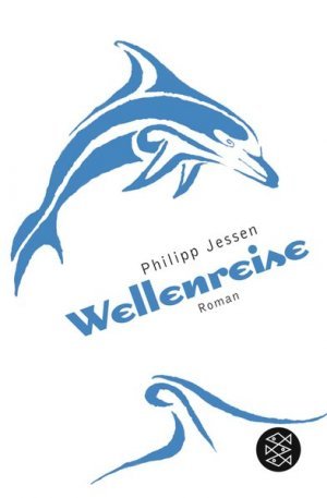 gebrauchtes Buch – Philipp Jessen – Wellenreise