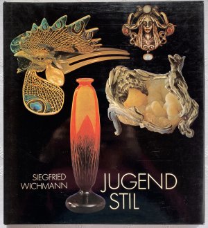 gebrauchtes Buch – Siegfried Wichmann – Jugenstil - Art nouveau