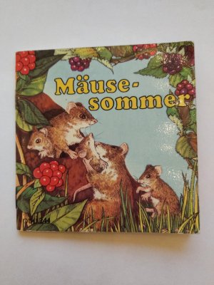 gebrauchtes Buch – Elsie Wrigley – Mäusesommer (Pixi - Serie 30 - Nr. 244)