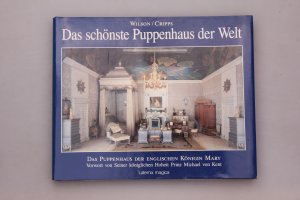 DAS SCHÖNSTE PUPPENHAUS DER WELT.