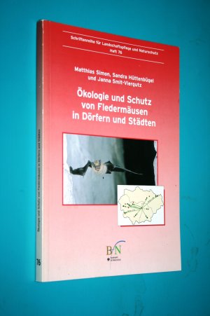 Ökologie und Schutz von Fledermäusen in Dörfern und Städten - Ergebnisse der wissenschaftlichen Begleitung des Erprobungs- und Entwicklungsvorhabens » […]