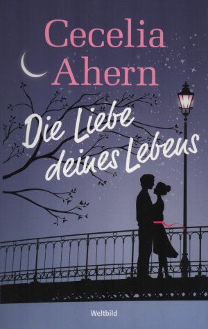 Die Liebe deines Lebens. Wie NEU!