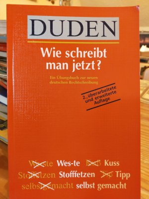 gebrauchtes Buch – Petra Moll – Duden- Wie schreibt man jetzt?