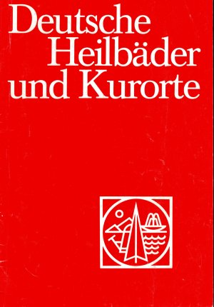 gebrauchtes Buch – Die Kur – Deutsche Heilbäder und Kurorte