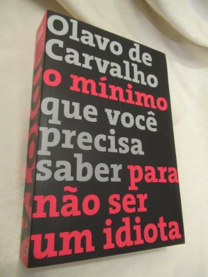 O mínimo que você precisa saber para nao ser um idiota