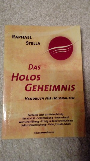 Das Holos Geheimnis