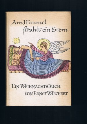 Am Himmel strahlt ein Stern - ein Weihnachtsbuch - Zeichnungen von werner von Scheidt