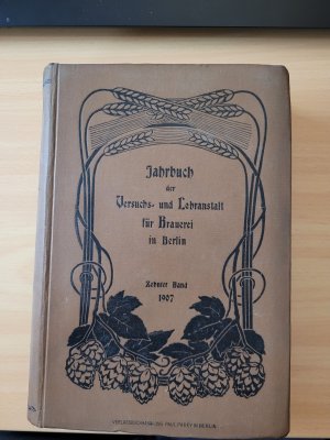 Jahrbuch der Versuchs- und Lehranstalt für Brauerei in Berlin.