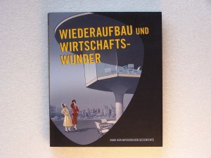 gebrauchtes Buch – Jürgen Kniep – Wiederaufbau und Wirtschaftswunder