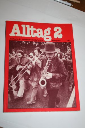 ALLTAG 2   Jahrbuch der sozialdokumentarischen Fotografie  1980