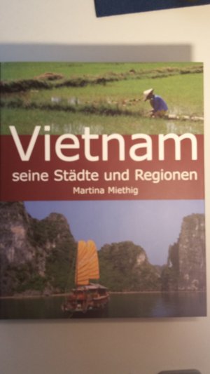 gebrauchtes Buch – Martina Miethig – Vietnam