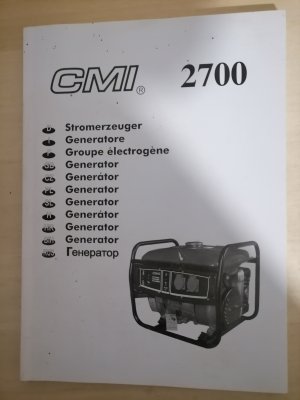 gebrauchtes Buch – CMI 2700 (Gebrauchsanweisung für Stromerzeuger / Generator / Notstromaggregat)