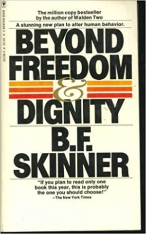 gebrauchtes Buch – Skinner, B. F – Beyond Freedom and Dignity