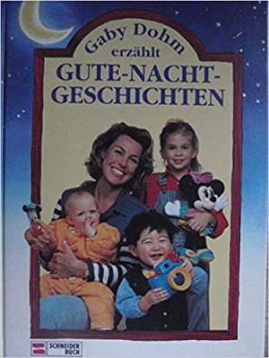 gebrauchtes Buch – Gaby Dohm – Gaby Dohm erzählt Gute-Nacht-Geschichten