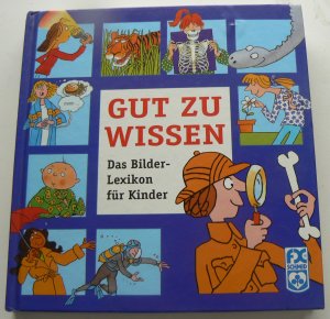 gebrauchtes Buch – Gut zu wissen