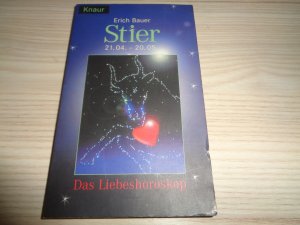 gebrauchtes Buch – Erich Bauer – Das Sternzeichen der Liebe - Stier