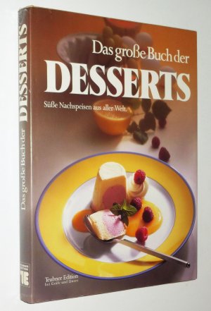 Das große Buch der Desserts TEUBNER EDITION / TOP-Zustand