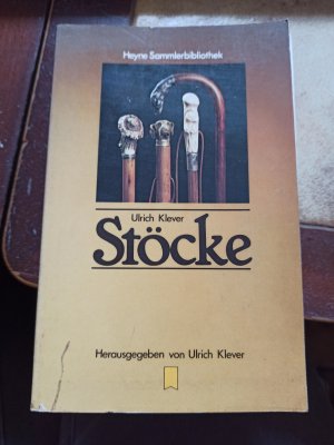 antiquarisches Buch – Ulrich Klever – Stöcke.