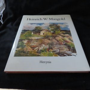 gebrauchtes Buch – Mangold, Heinrich Wilhelm – Heinrich W. Mangold : Kunst und Natur