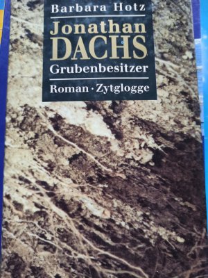 Jonathan Dachs - Grubenbesitzer