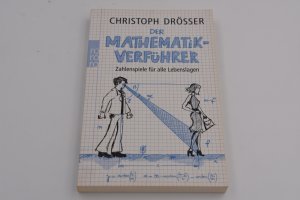 gebrauchtes Buch – Christoph Drösser – Der Mathematikverführer - Zahlenspiele für alle Lebenslagen