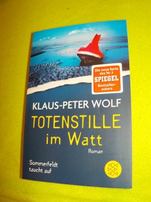 gebrauchtes Buch – Klaus-Peter Wolf – Totenstille im Watt - Sommerfeldt taucht auf