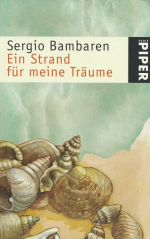 gebrauchtes Buch – Sergio Bambaren – Ein Strand für meine Träume