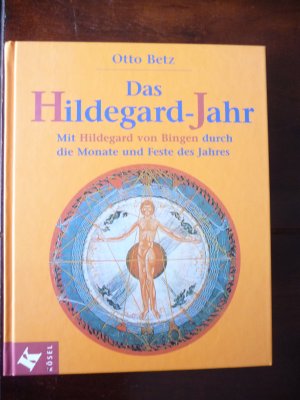 gebrauchtes Buch – Otto Betz – Das Hildegard-Jahr