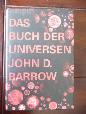 gebrauchtes Buch – Barrow, John D – Das Buch der Universen