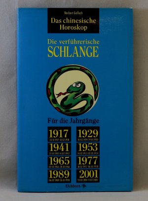 Die verführerische Schlange