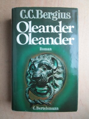 gebrauchtes Buch – C.C.Bergius – Oleander, Oleander